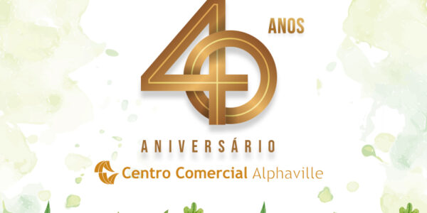 Centro Comercial Alphaville celebra 40 anos