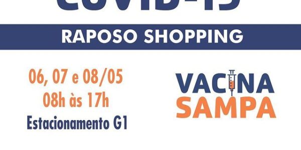 Raposo Shopping promove Mega Drive-Thru de Vacinação
