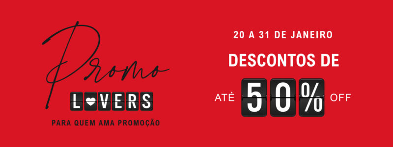 Liquidação “PromoLovers” do Iguatemi Alphaville tem até 50% de desconto
