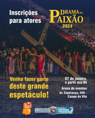 Drama da Paixão 2024: inscrições para atores abrirão no dia 7 de janeiro